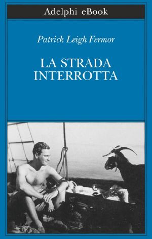 [Trilogy 03] • La Strada Interrotta